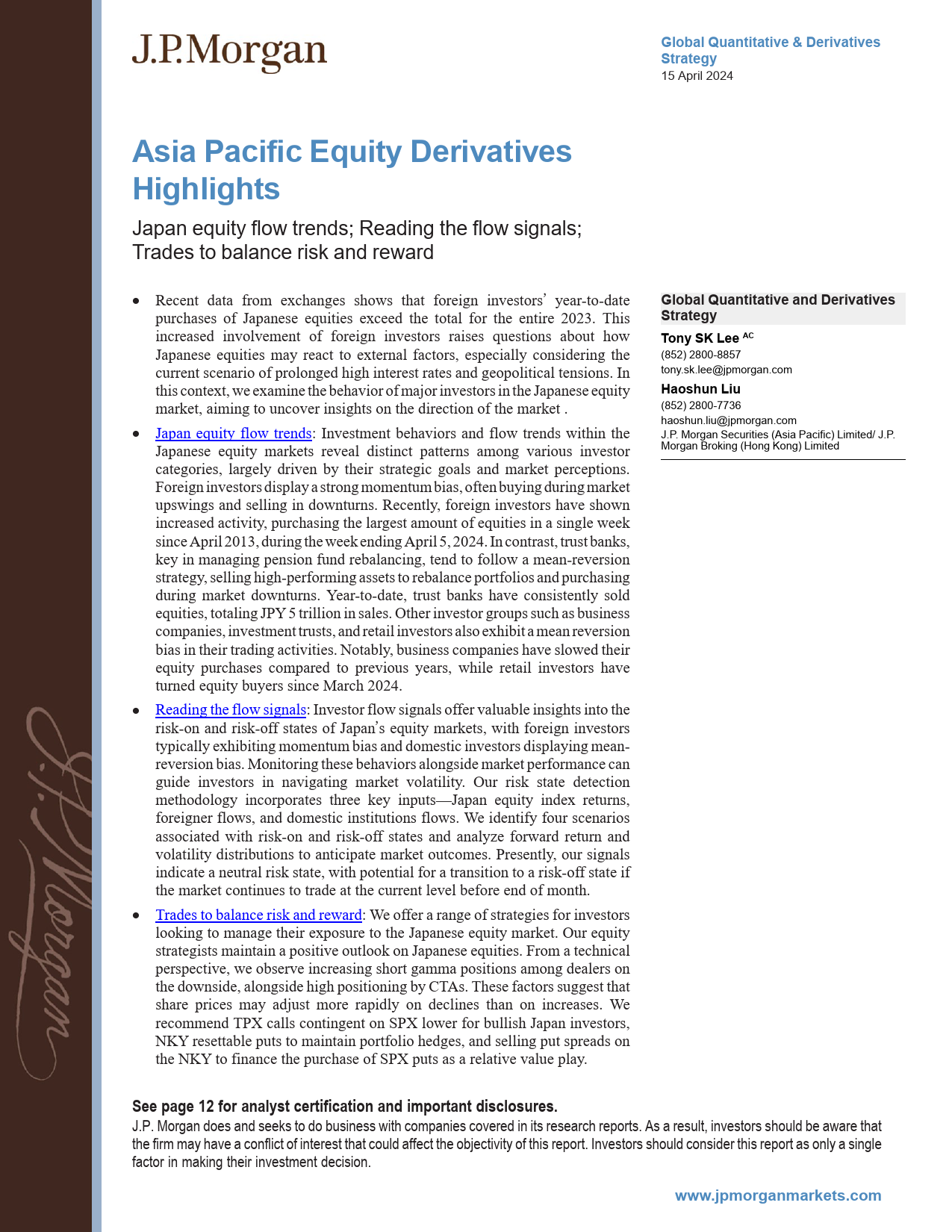 JPMorgan-Asia Pacific Equity Derivatives Highlights Japan equity flow...-107600977_第1页