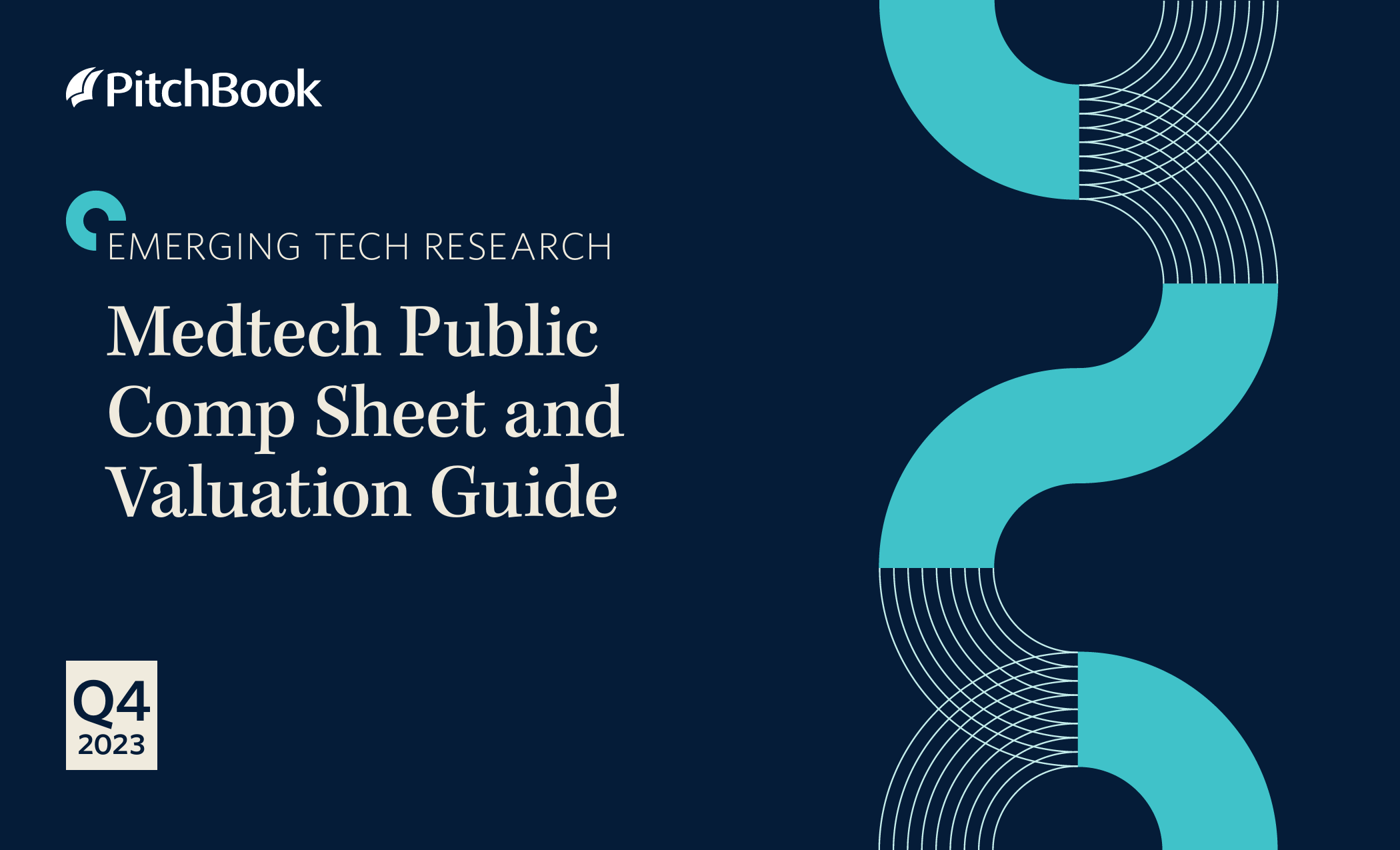 PitchBook-2023年四季度Medtech公开薪酬表和评估指南（英）-2024.1-7页_第1页