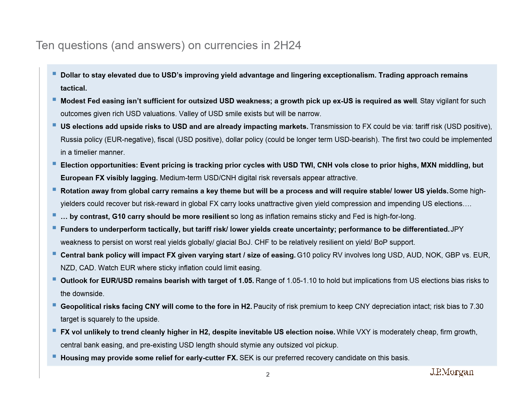 JPMorgan Econ  FI-FX Mid-Year Outlook Presentation Ten questions (and answers)...-109013521_第2页