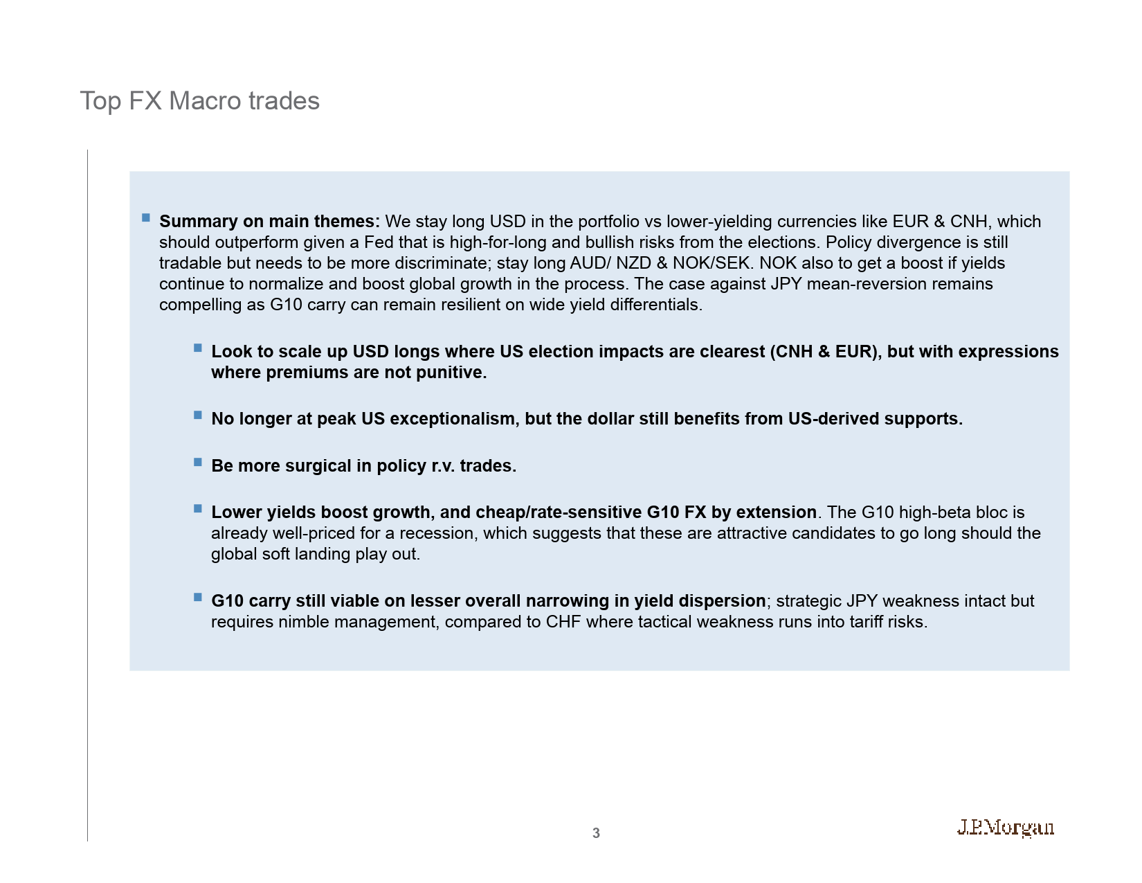 JPMorgan Econ  FI-FX Mid-Year Outlook Presentation Ten questions (and answers)...-109013521_第3页