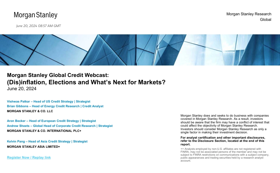 Morgan Stanley Fixed-Global Credit Strategy Global Credit Research Webcast Slide...-108783253_第1页