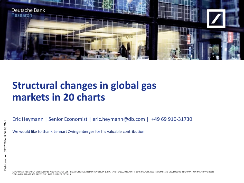 Deutsche Bank-Thematic Research Structural changes in global gas markets ...-109006611_第1页