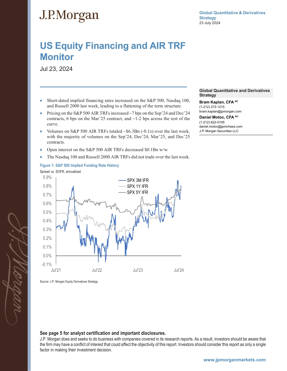 JPMorgan-US Equity Financing and AIR TRF Monitor Jul 23, 2024-109379360_第1页