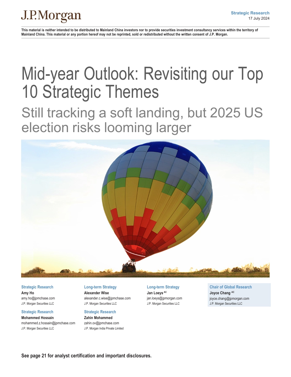 JPMorgan Econ  FI-Mid-year Outlook Revisiting our Top 10 Strategic Themes Sti...-109284131_第1页